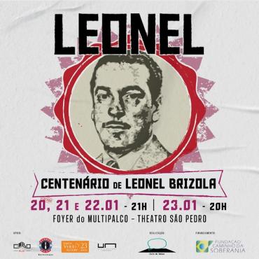 Centenário de Brizola será celebrado com espetáculo no Teatro Dante Barone